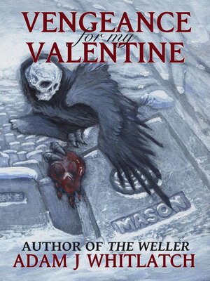 cover image of Vengeance For My Valentine